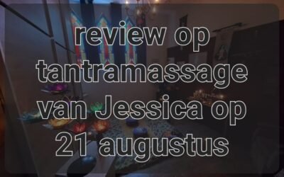 Review op tantramassage van Jessica